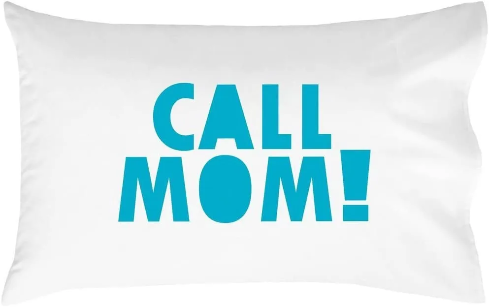 Call Mom! Perfect Pillowcase For Graduation Gifts