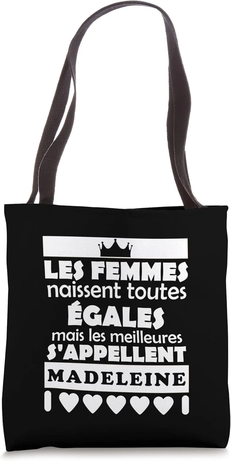 les femmes nait tous gales les mieux MADELEINE Tote Bag