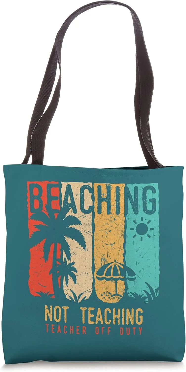 Retro Vintage Teacher Graphic Style | Beaching Not Teaching Tote Bag